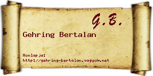 Gehring Bertalan névjegykártya